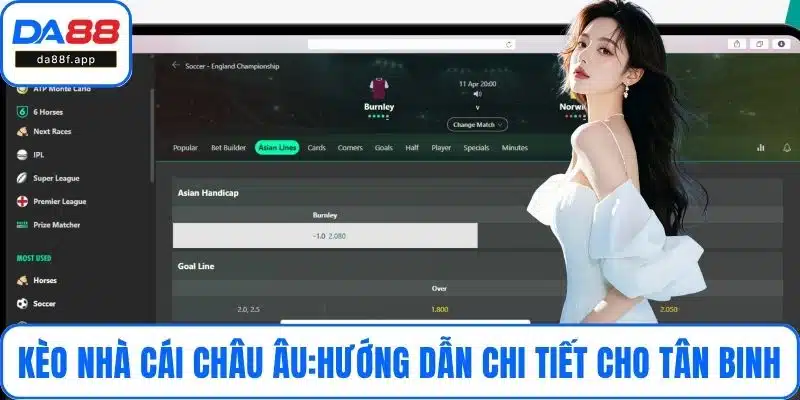 Kèo Nhà Cái Châu Âu: Hướng Dẫn Chi Tiết Cho Tân Binh