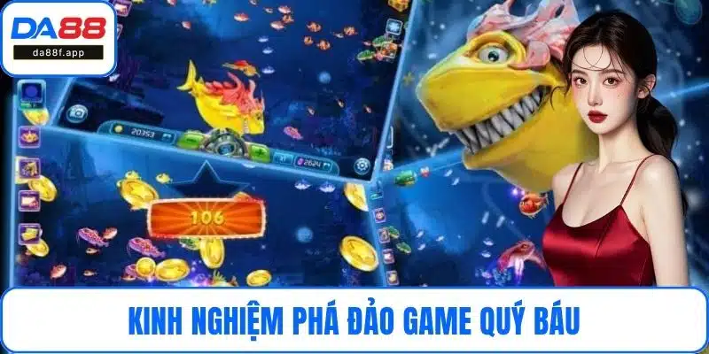 Kinh nghiệm phá đảo game quý báu
